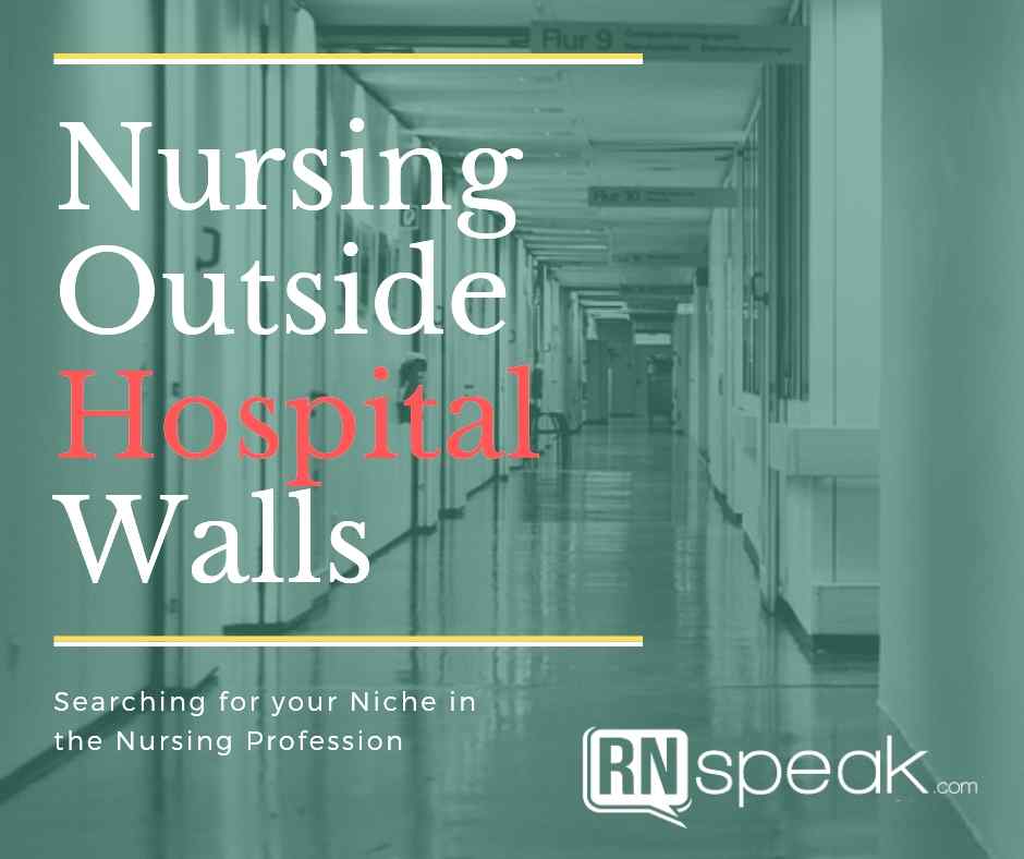 nursing outside hospital walls 